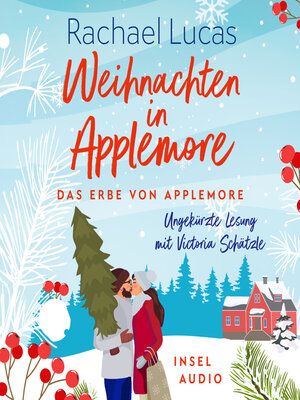 cover image of Weihnachten in Applemore--Das Erbe von Applemore--Roman, Band 4 (Ungekürzt)
